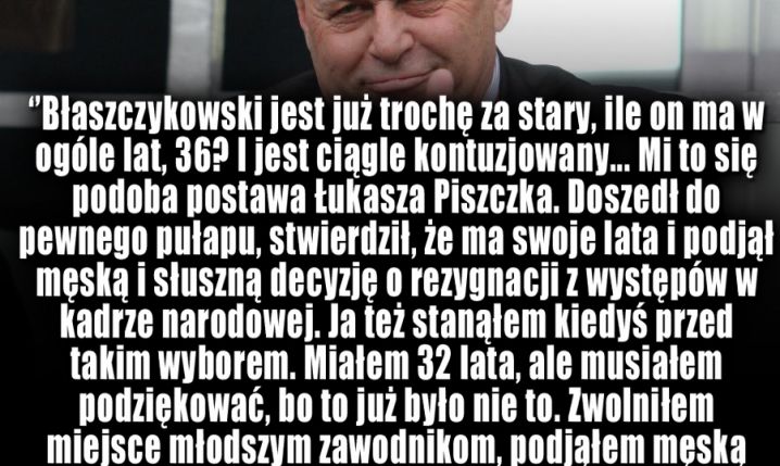 Grzegorz Lato o Kubie Błaszczykowskim...